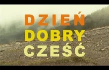 Dzień dobry, cześć - film dokumentalny o górskim savoir vivre.