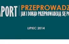 Raport Przeprowadzki: Jak i dokąd przeprowadzają się Polacy.