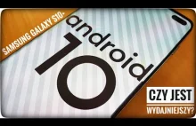 Android 10 dla Samsung Galaxy S10 - aktualizacja, zmiany, porównanie...