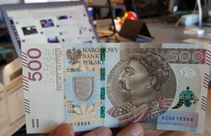 Pięćset!? Nie mam wydać! Nawet nie próbujcie używać nowego banknotu 500 zł...