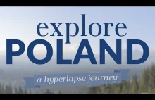 Explore Poland - a Hyperlapse Journey