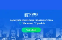 Grudniowe święto programistów. Pierwsza edycja Code Europe już za tydzień...