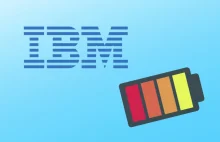 Nowa bateria IBMu ma być wydajniejsza i przyjaźniejsza dla środowiska niż Li-Ion