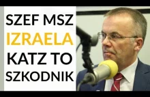 Sellin: Katz jest szkodnikiem. To była rasistowska wypowiedź. Izrael musi...