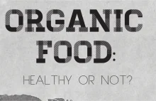 Harvard Science: Jedzenie "organiczne", zdrowe czy nie?