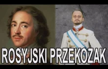 Rosyjski Przekozak - Piotr Wielki. Historia Bez Cenzury