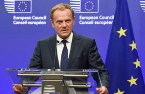 Tusk: Brexit ma być bolesny dla Wlk. Brytanii. Ma to być przestroga dla innych.