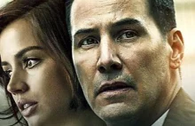 Trailer "Exposed"- Thrillera z Keanu Reevesem!