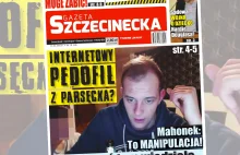 „Internetowy pedofil z Parsęcka” tak o Mahonku pisze portal...