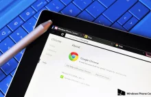 Chrome zabija baterię w urządzeniach z Windows