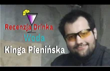 Recenzja Drinka - Kinga Pienińska
