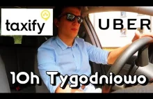 Praca dorywcza UBER/ TAXIFY - ile można zarobić jeżdżąc 2h dziennie: