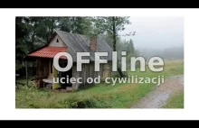 OFFline - Uciec od cywilizacji