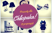 Pomysł na prezent dla chłopaka! - design