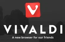 Vivaldi - nowa przeglądarka internetowa