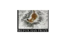 Firefox has frozen.