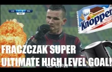 Gdy zabraknie ci sił zjedz Knoppersa. Adam Frączczak gol. Wydarzenie roku...