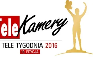 Telekamery 'Tele Tygodnia' 2016 rozdane!