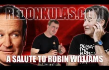 A SALUTE TO ROBIN WILLIAMS - Redonkulas.com
