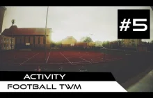 Activity #2 Football // Aktywnie spędzamy czas! Giżycko - TWM