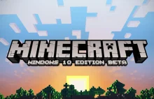 Minecraft dostanie dedykowaną wersję na Windows 10