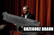 Grzegorz Braun: każdy wolny Polak powinien móc nosić broń!