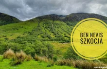 Ben Nevis (Szkocja) - trekking na najwyższy szczyt Wielkiej Brytanii