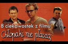 8 ciekawostek z filmu "Chłopaki nie płaczą"