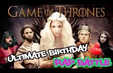 "Game of Thrones" Ultimate Birthday Rap Battle