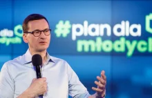 Premier Morawiecki: Projekt zerowego PIT-u to będzie wielka inwestycja w młodych