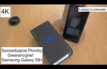Sprawdzajcie Plomby gwarancyjne w Samsung Galaxy S8+, Różowe Ekrany - cecha ..:(