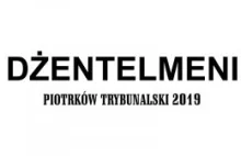 Dżentelmeni Piotrków Trybunalski 2019