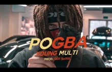 YOUNG MULTI - Pogba (prod. Got Barss