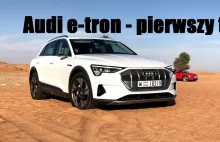 Audi e-tron - pierwszy test