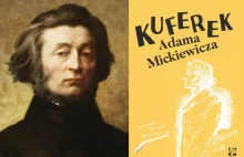 "Kuferek Mickiewicza". Ukazała się biografia wieszcza dla dzieci i młodzieży