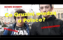 Co Gruzini wiedzą o Polsce