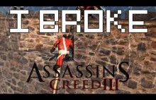 Zepsułem Assasin's Creeda 3