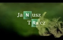 Janusz Tracz: Breaking Bad