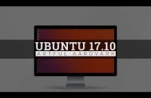 Ubuntu 17.10 Artful Aardvark - Co nowego? [EN]