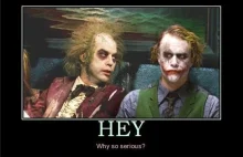 Why so serious?