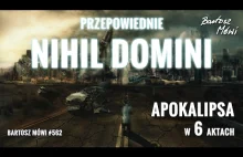 #562 - Nihil Domini - Przepowiednia - Apokalipsa w 6 Aktach