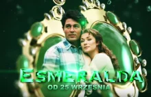 Niezapomniana "Esmeralda" powraca. Od 25 września w TV4