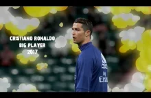 Cristiano Ronaldo Big Player 2017