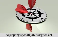 Najlepszy sposób jak osiągnąć cel - Zarabianie w Internecie