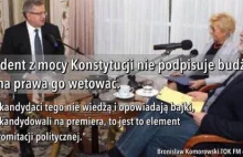 Bronisław Komorowski nie ma pojęcia co mu wolno jako prezydentowi....