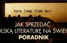 Jak sprzedać polską literaturę na świecie?