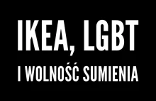 IKEA, LGBT+ i wolność sumienia - analiza biblijna