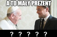 Co papież dał di Caprio?... ZOBACZ... chyba Oskara nie będzie!! :DDD