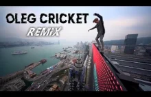 Oleg Cricket Remix (Extreme...