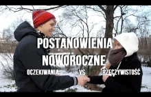 Postanowienia noworoczne - oczekiwania vs rzeczywistość